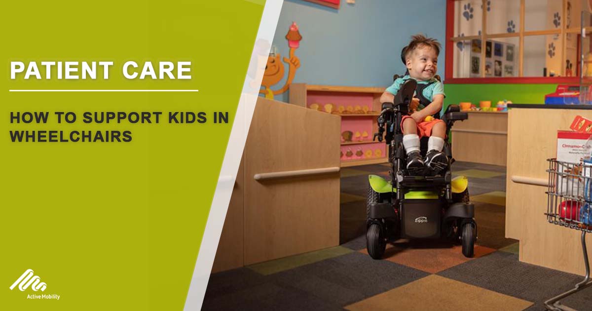 How To Support Kids In Wheelchairs & Make Every Day Easier